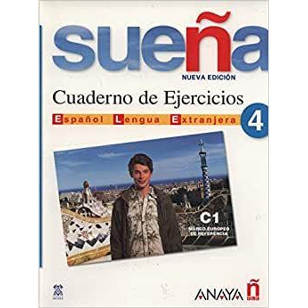 Sue a 4 Nivel Superior. Cuaderno De Ejercicios