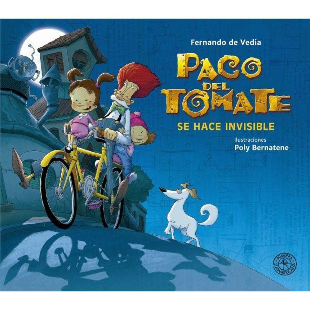 Paco del Tomate. Se hace invisible
