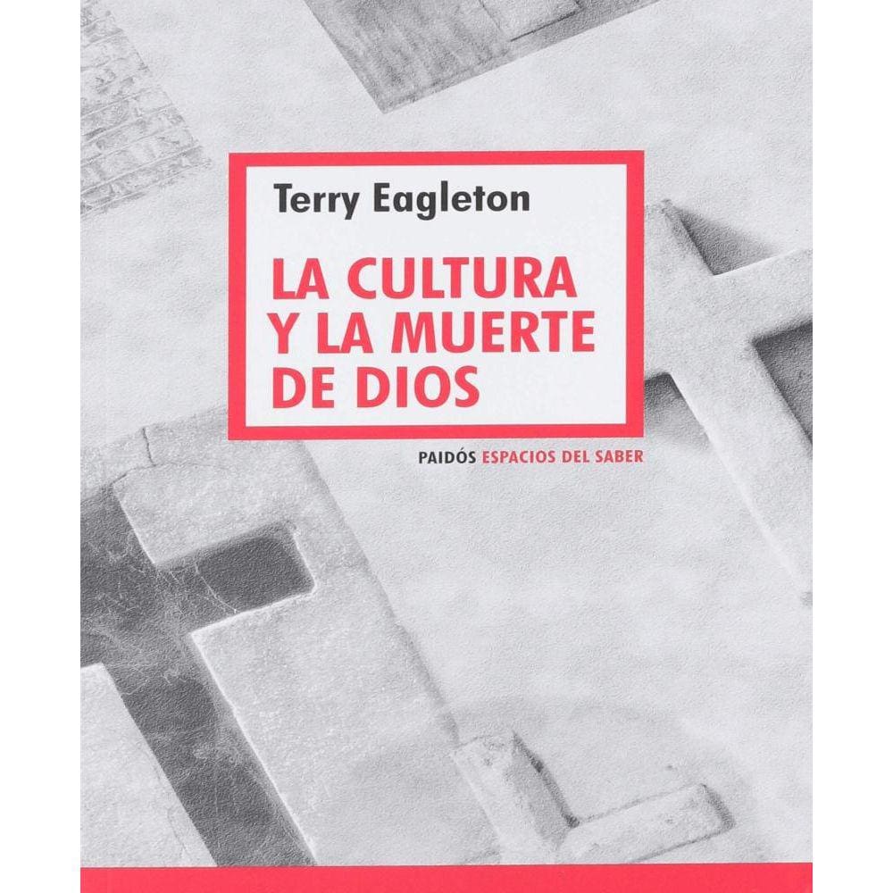 La Cultura Y La Muerte De Dios