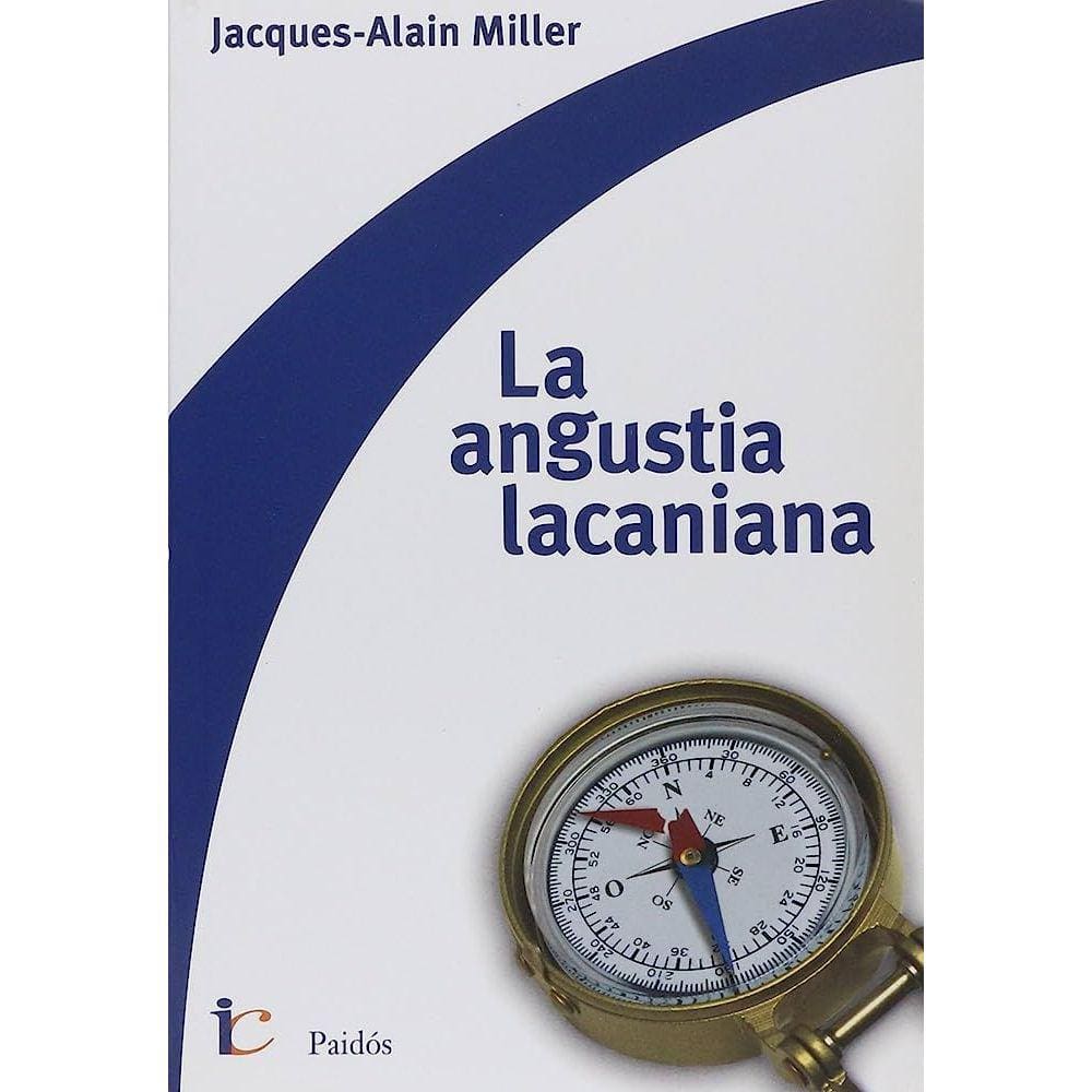 La Angustia Lacaniana