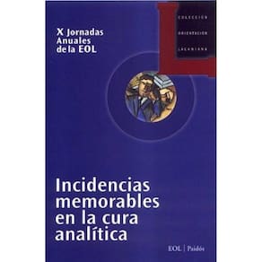 Incidencias Memorables En La Cura Analítica