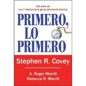 Primero Lo Primero Vivir Amar Aprender Dejar Un Legado
