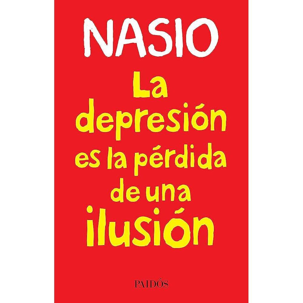 La Depresion Es La Perdida De Una Ilusion