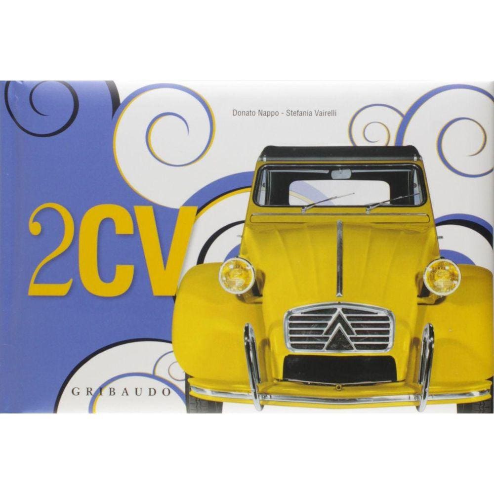2Cv Due Cavalli Ediz Italiana E Inglese