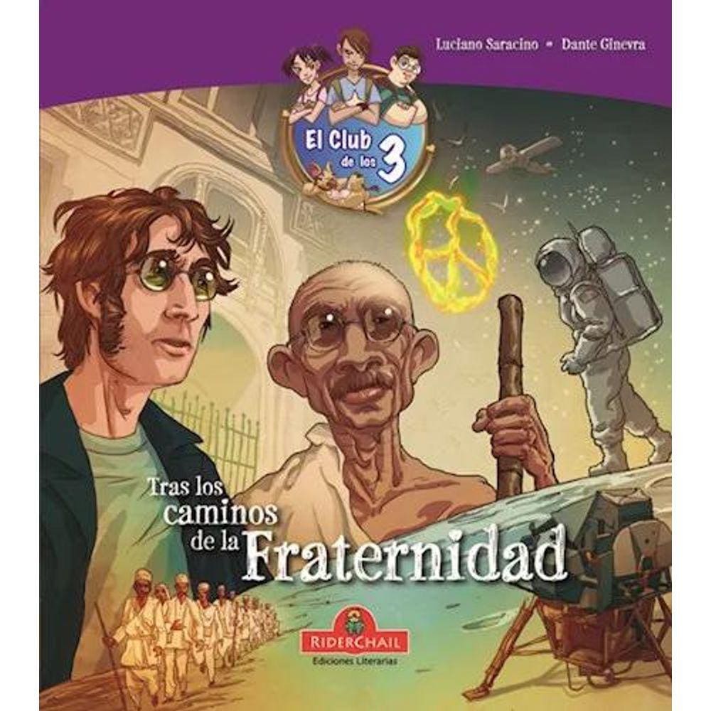 Tras Los Caminos De La Fraternidad