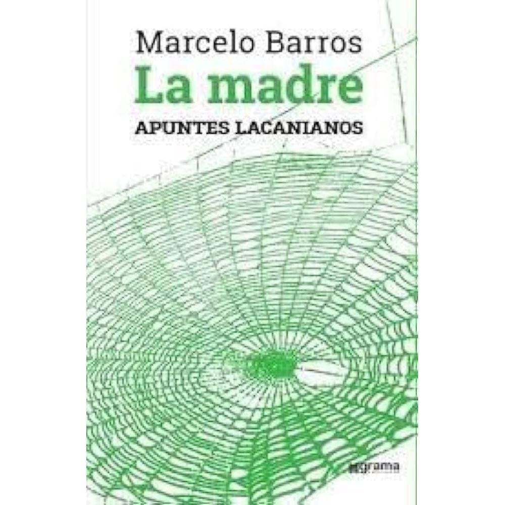 La Madre Apuntes Lacanianos