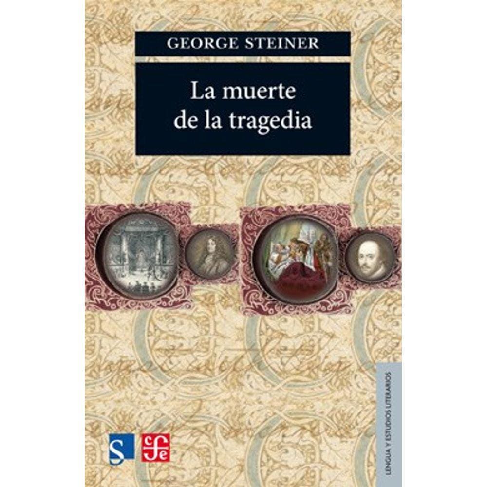 La Muerte De La Tragedia