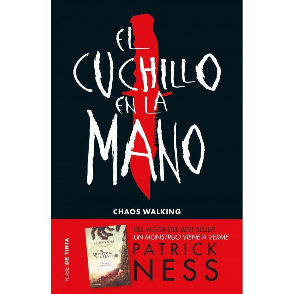 El cuchillo en la mano (Chaos Walking 1)