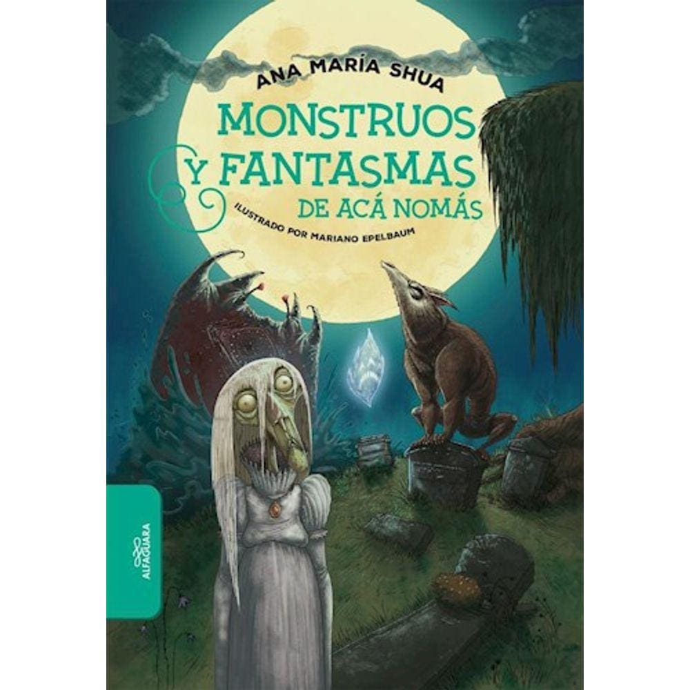 Monstruos Y Fantasmas De A
