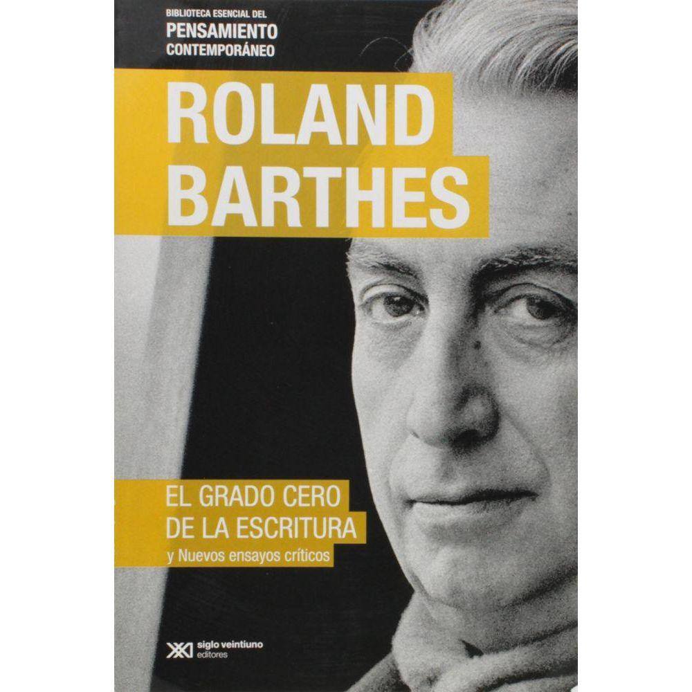Grado Cero De La Escritura El Edicion Especial