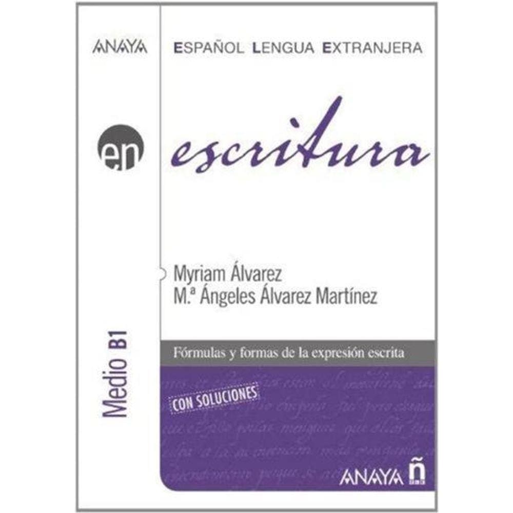 Escritura. Nivel medio B1