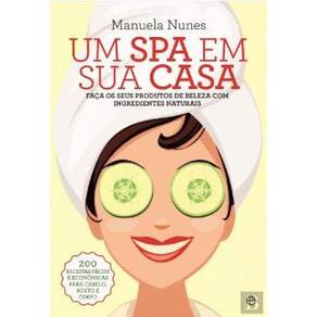 Um Spa Em Sua Casa