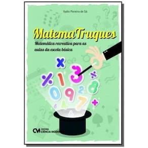 Matematruques - Matematica Recreativa Para As Aula