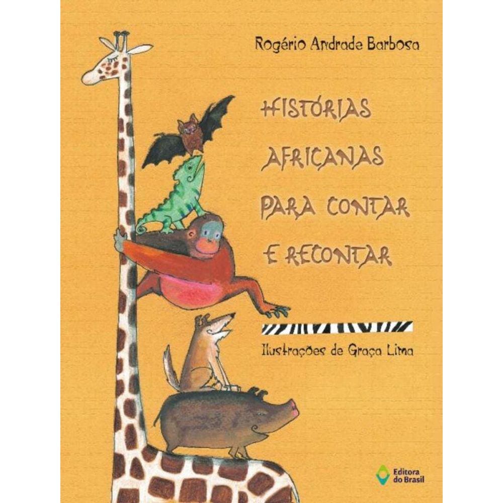 Historias Africanas Para Contar E Recontar
