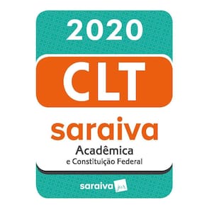 CLT Acadêmica e Constituição Federal - 20ª edição - 2020