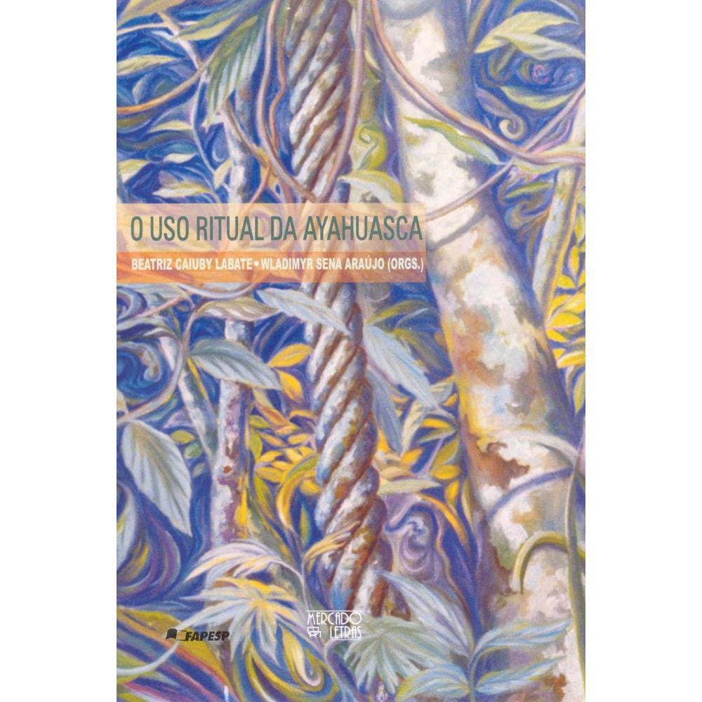 Uso ritual da Ayahuasca, O