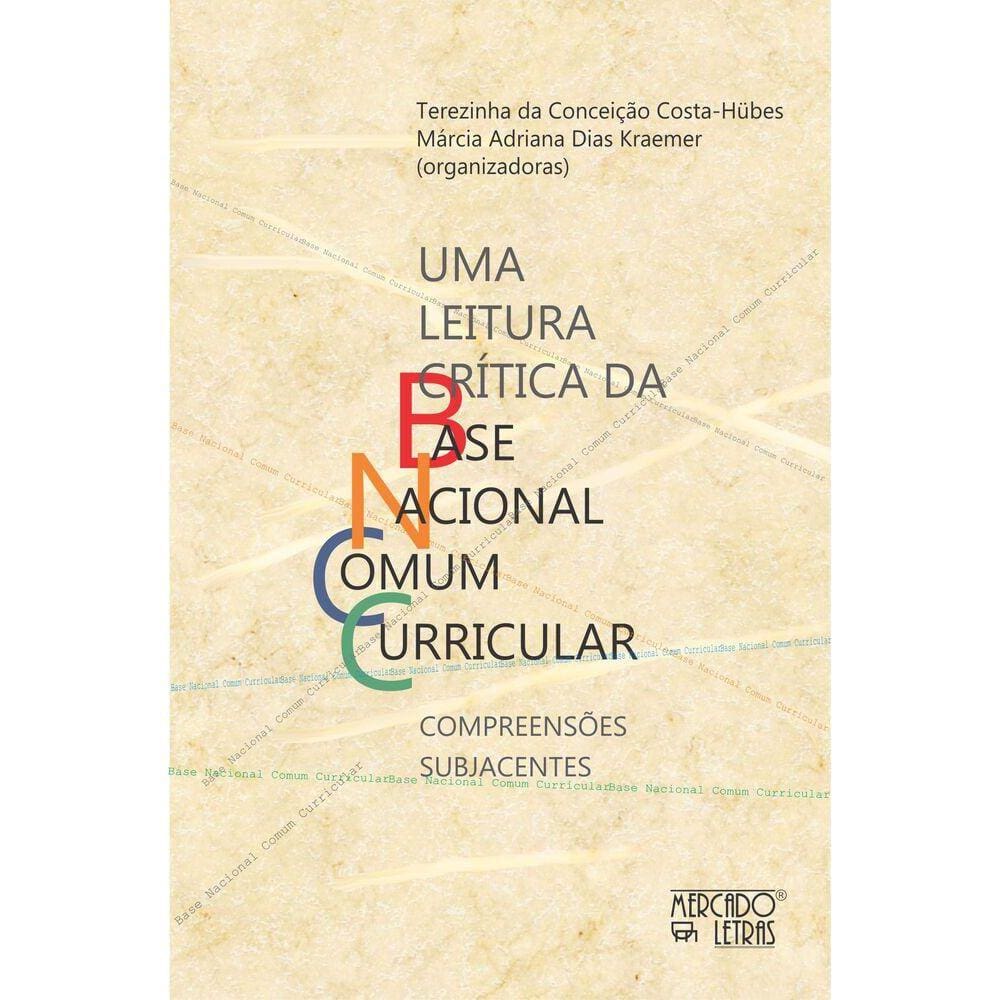 Uma leitura crítica da base nacional comum curricular