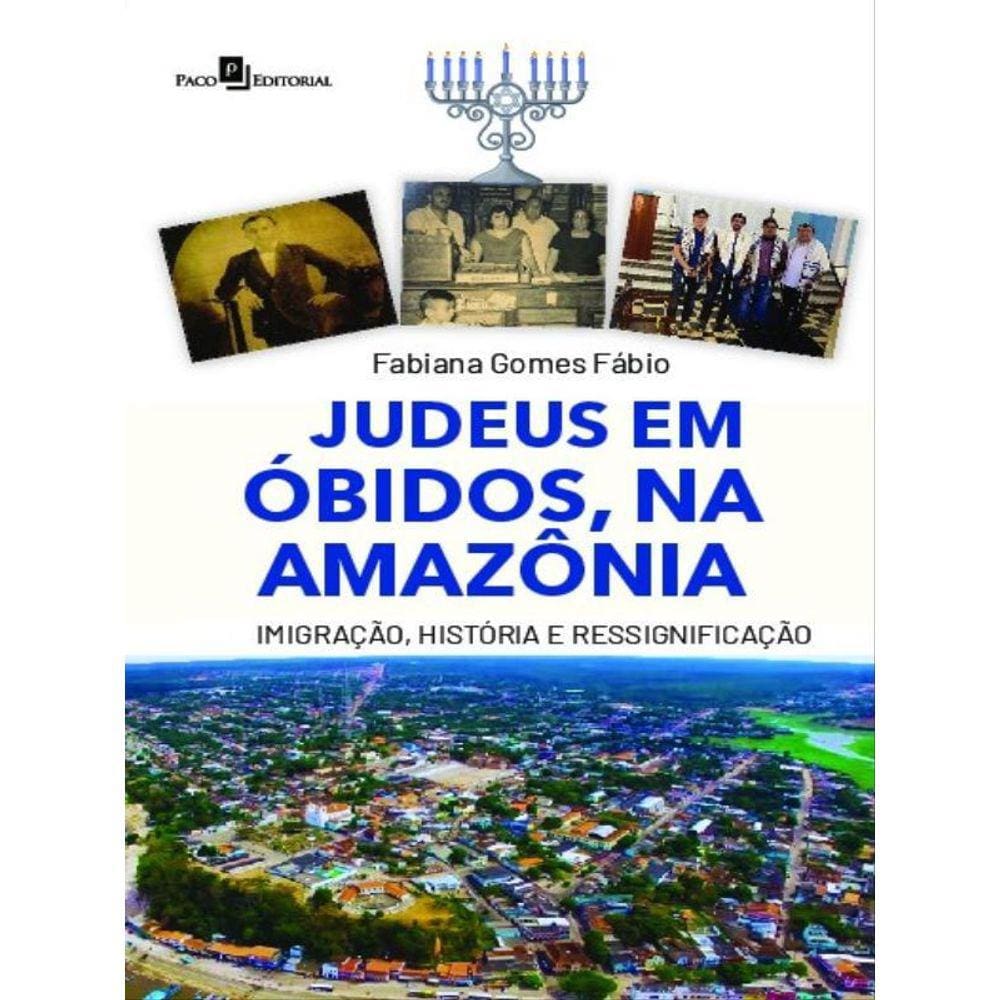 Judeus Em Óbidos, Na Amazônia