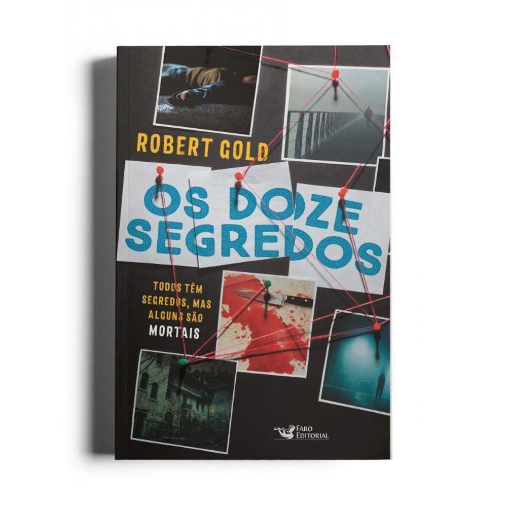 Os Doze Segredos Todos Têm Segredos, Mas Alguns São Mortais