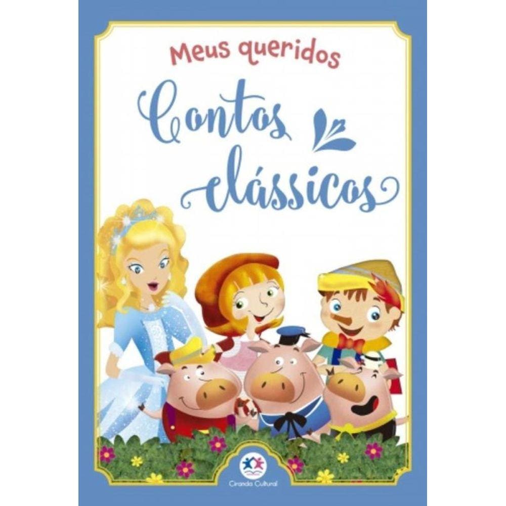 Meus Queridos Contos Classicos