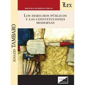 Derechos Públicos Y Las Constituciones Modernas