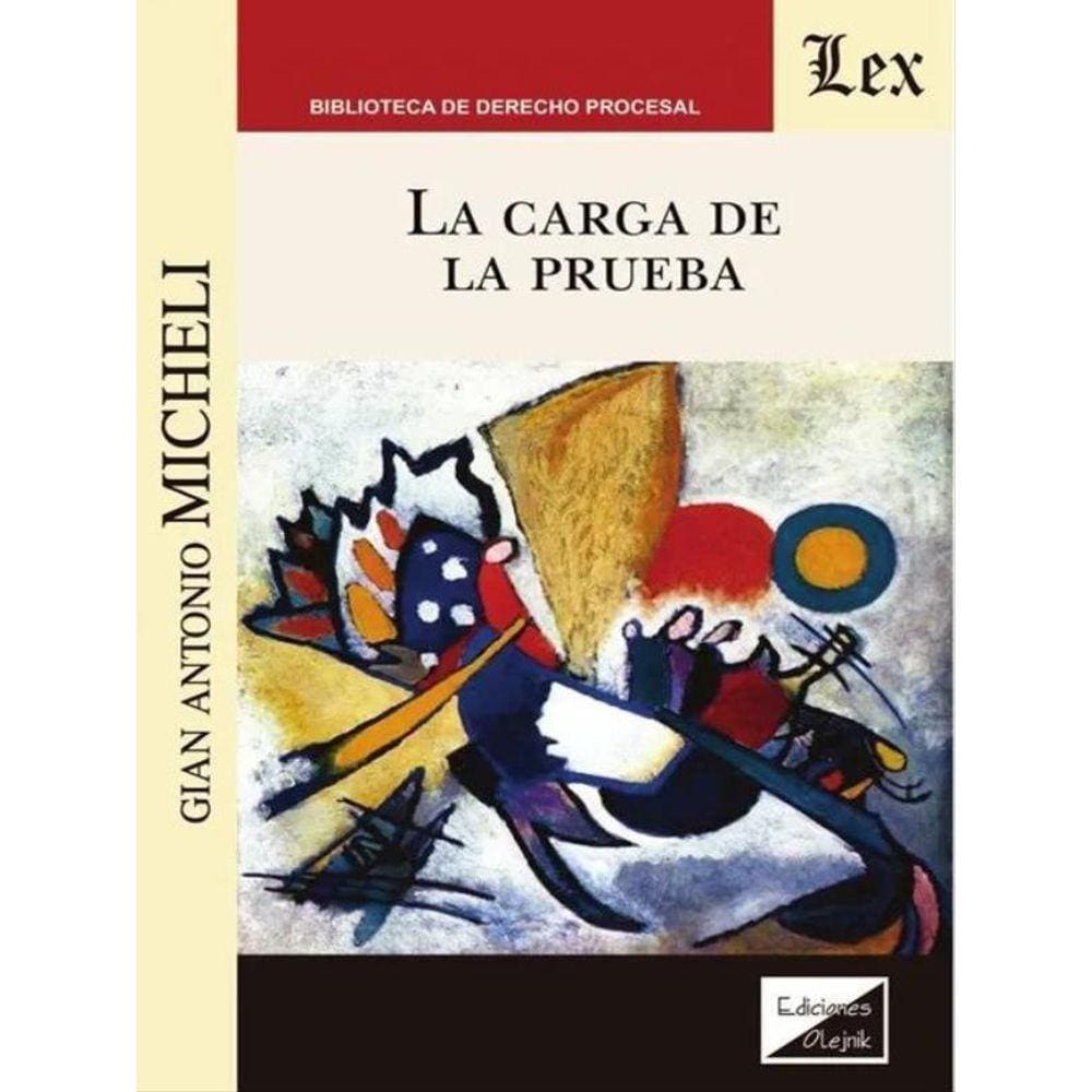 La Carga De La Prueba