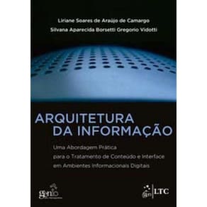 Arquitetura Da Informacao - Uma Abordagem Pratica