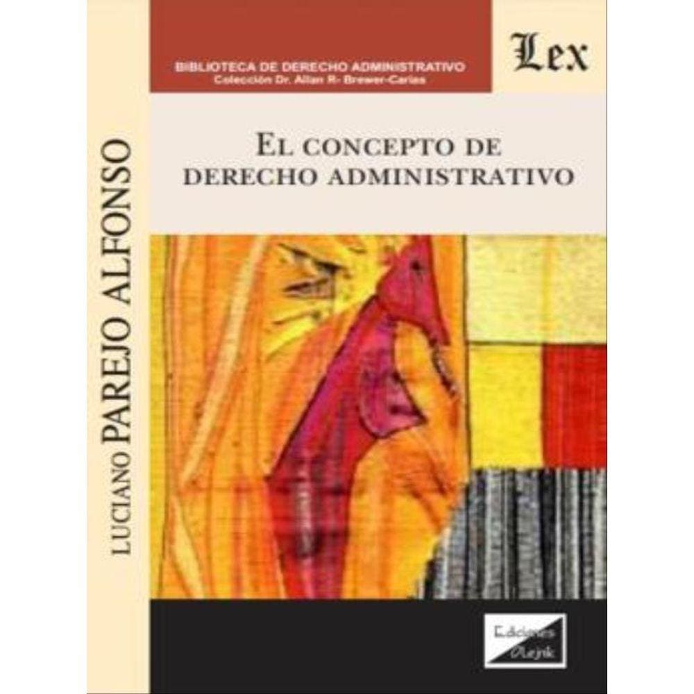 Concepto Del Derecho Administrativo,El