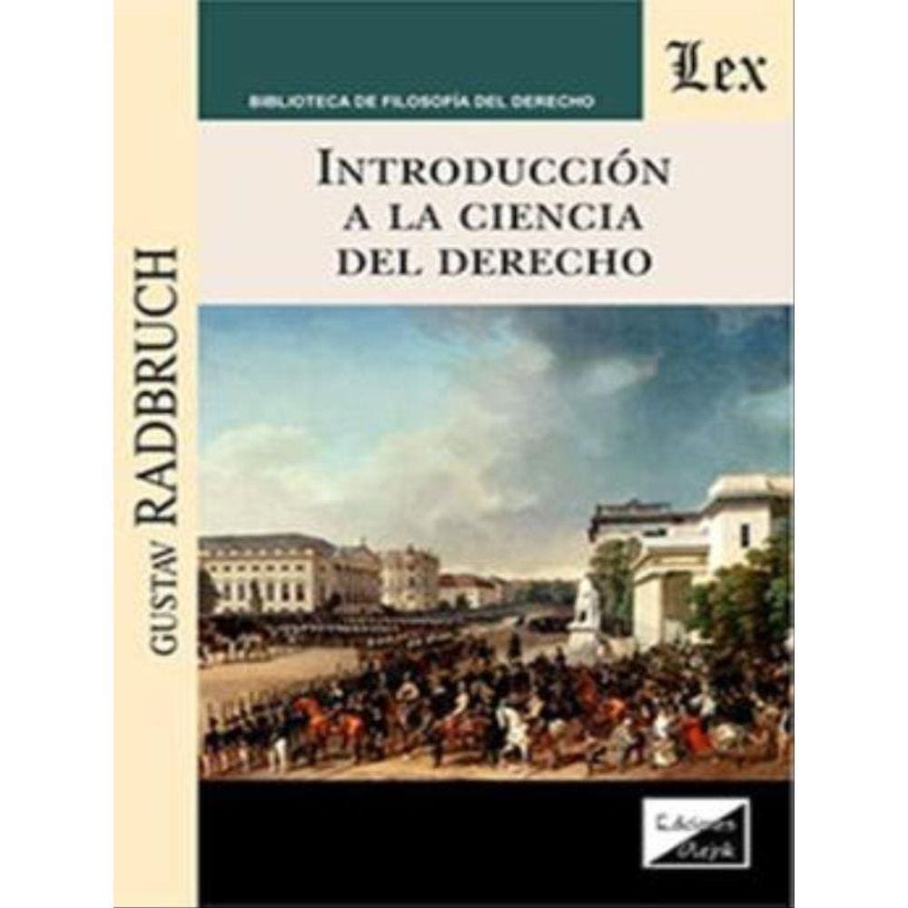 Introducción A La Ciencia Del Derecho