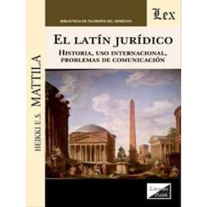 Latin Jurídico - Historia, Uso Internacional, Problemas