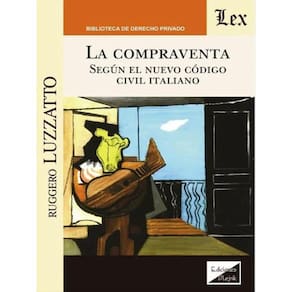 La Compraventa Según El Nuevo Código Civil Italiano