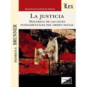 Justicia - Doctrina De Las Leyes Fundamentales Del Orden Social