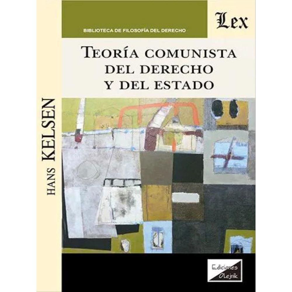Teoría Comunista Del Derecho Y Del Estado