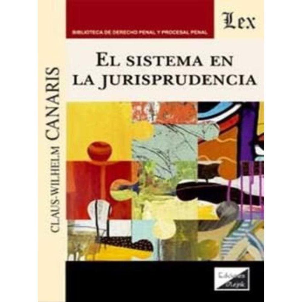 El Sistema En La Jurisprdencia