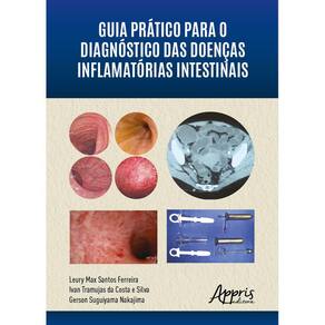 Guia Prático para o Diagnóstico das Doenças Inflamatórias Intestinais