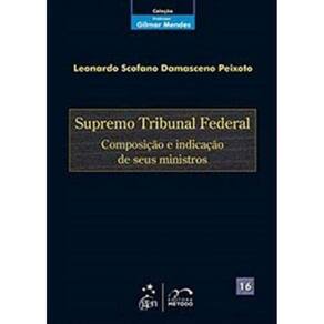 Colecao Gilmar Mendes - Supremo Tribunal Federal-c