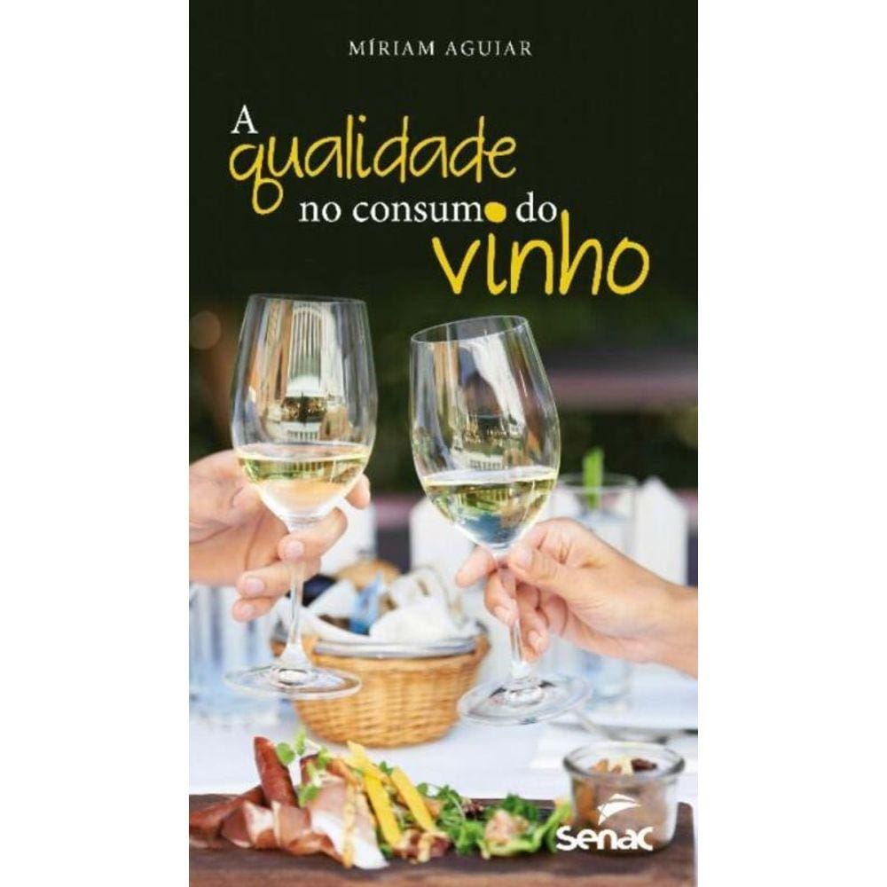 A qualidade no consumo de vinhos