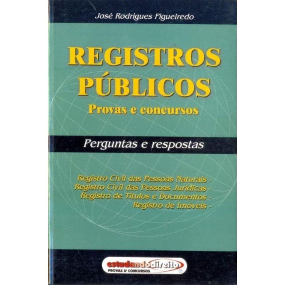 Registro Publico: Provas E Concursos Perguntas E R