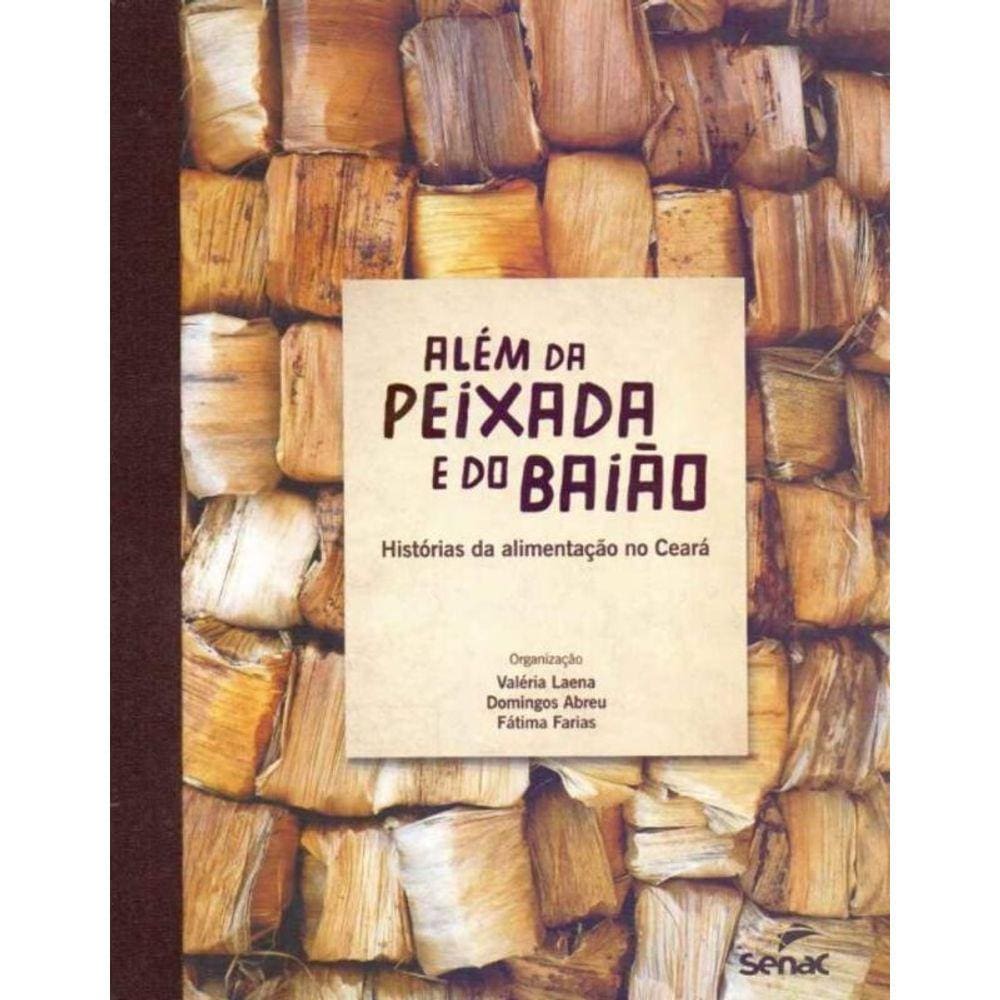 Além da Peixada e do Baião