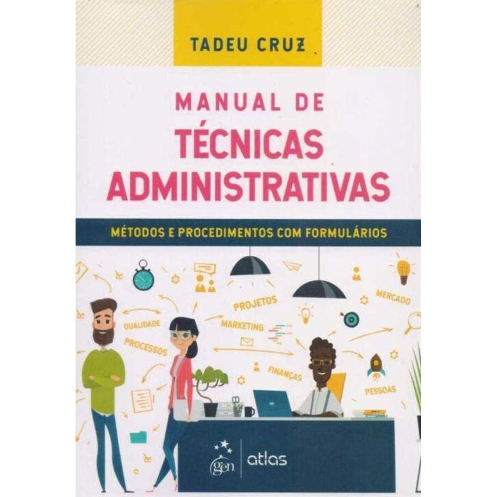 Manual de Técnicas Administrativas - 01Ed/18