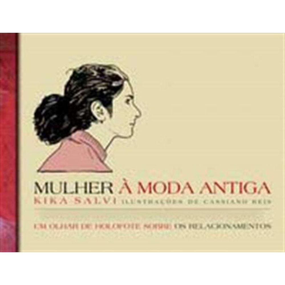 Mulher A Moda Antiga