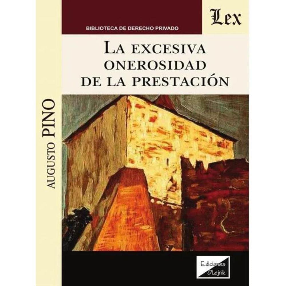 Excesiva Onerosidad De La Prestacion