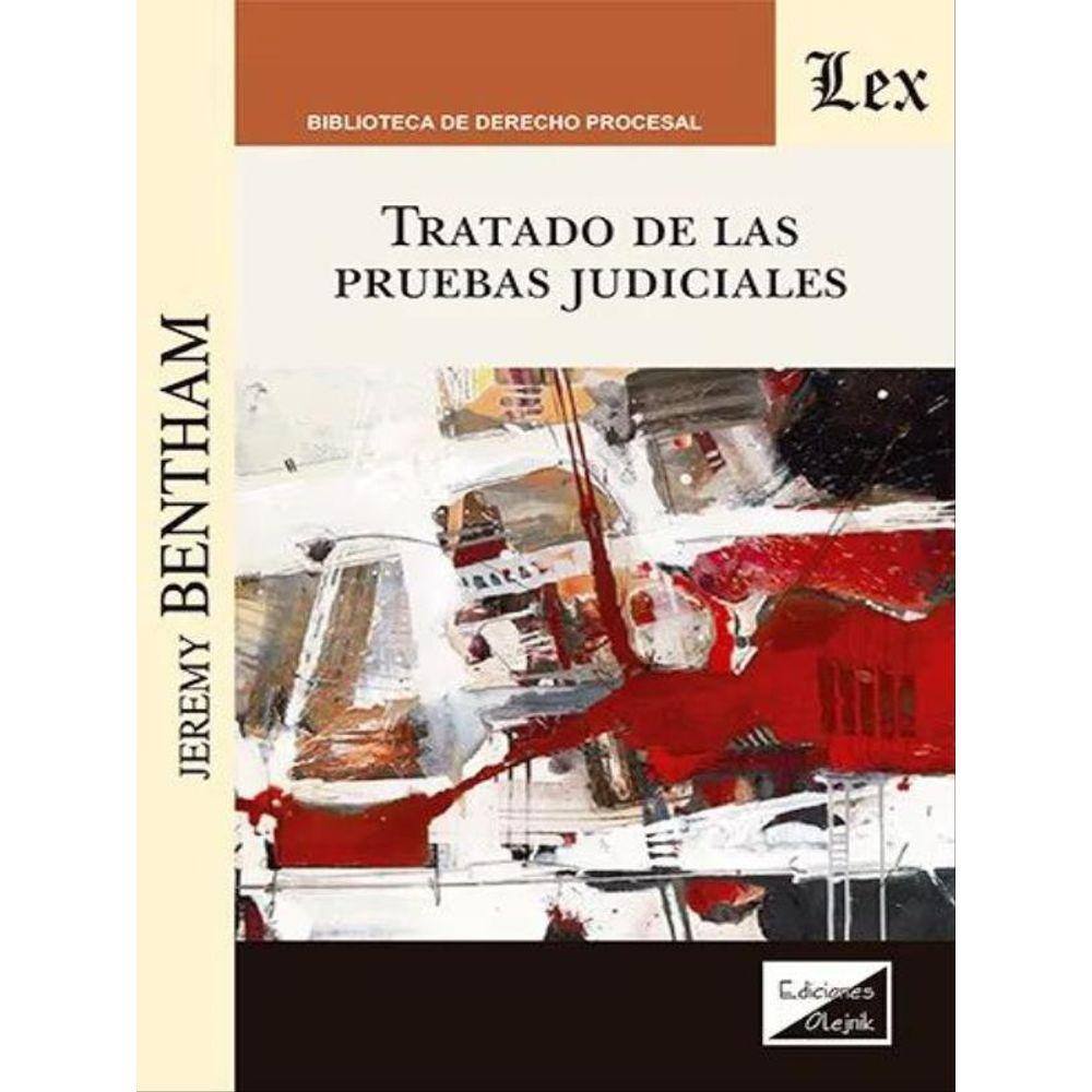 Tratado De Las Pruebas Judiciales