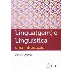 Linguagem E Linguistica - Uma Introducao - (Ltc)