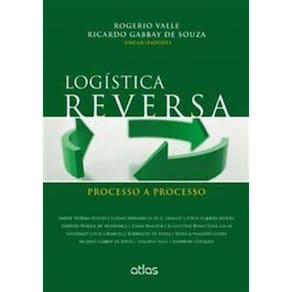 Logistica Reversa: Processo a Processo