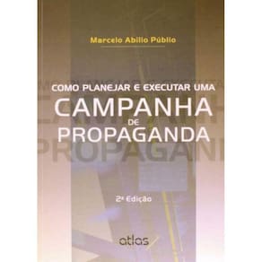 Como Planejar E Exec. Uma Campanha De Propaganda