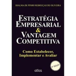 Estrategia Empresarial & Vantagem Competitiva: Com