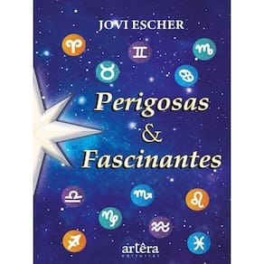 Perigosas & Fascinantes