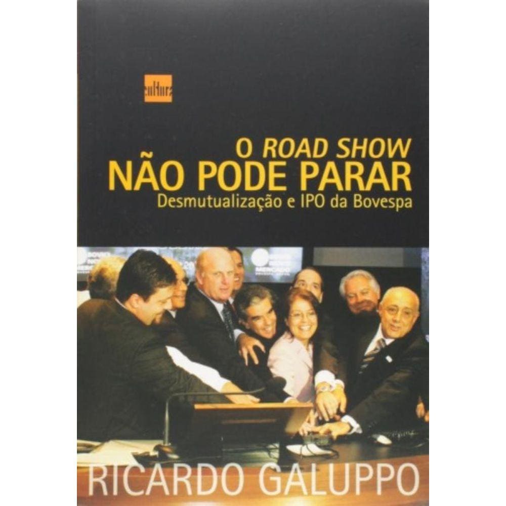 Road Show Nao Pode Parar, O