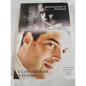 Resgatando o passado e construído o futuro ...